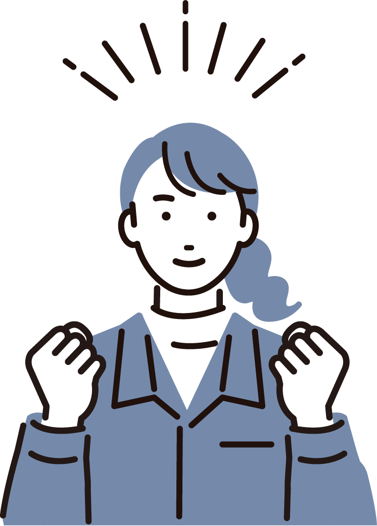 覚えることが多く大変なこともありますが、刺激的な日々にやりがいを感じています。